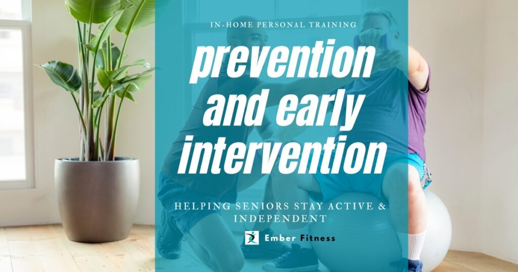 prevention and early intervention
