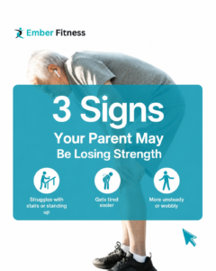 signs your parent is losing strength