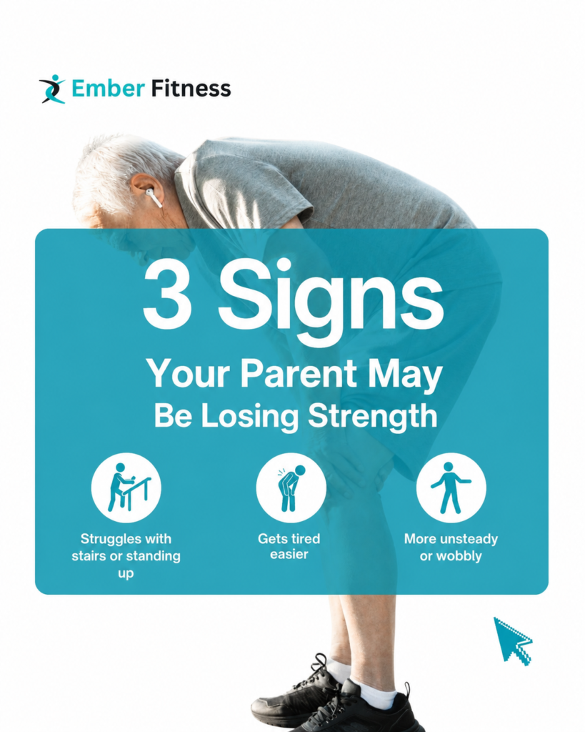 signs your parent is losing strength